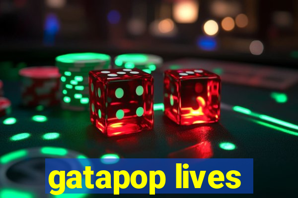 gatapop lives